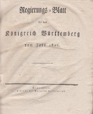 20 Bände "Regierungs-Blatt für das Königreich Württemberg" 1825-1865 (mit Lücken)