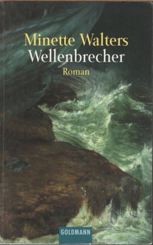 gebrauchtes Buch – Minette Walters – Wellenbrecher