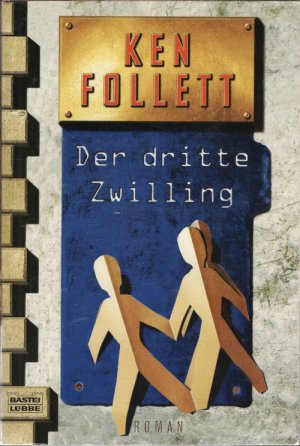 gebrauchtes Buch – Ken Follett – Der dritte Zwilling