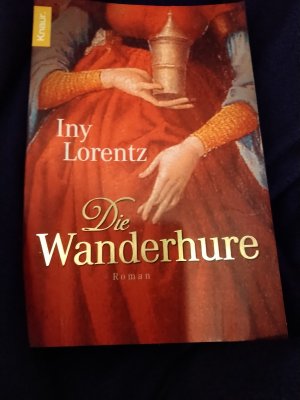 gebrauchtes Buch – Iny Lorentz – Die Wanderhure