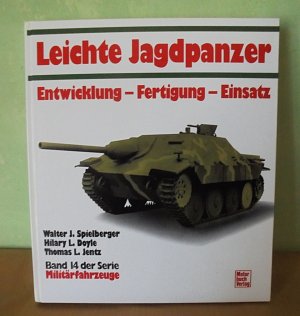 Leichte Jagdpanzer - Entwicklung, Fertigung, Einsatz