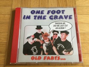 gebrauchter Tonträger – One Foot In The Grave – Old Farts...