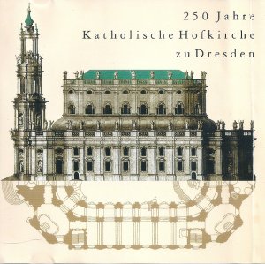 250 Jahre Hofkirche zu Dresden (Radiosendung des MDR 1 Radio Sachsen)