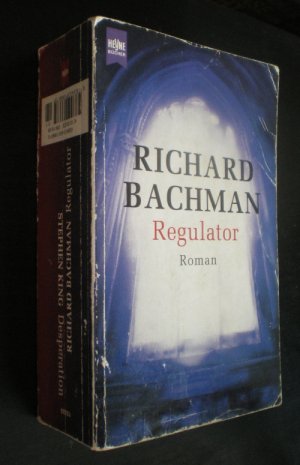 gebrauchtes Buch – Bachman, Richard / King – Desperation / Regulator. Zwei Romane in einem Band