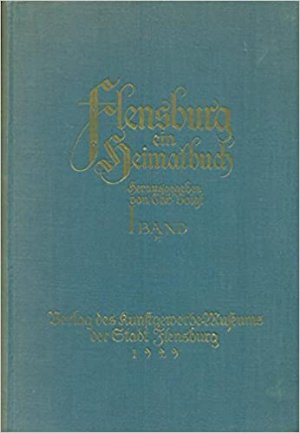 antiquarisches Buch – Chr Voigt – Flensburg  ein Heimatbuch