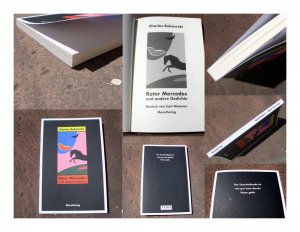 gebrauchtes Buch – Charles Bukowski – Roter Mercedes und andere Gedichte. "You Get So Alone at Times That It Just Makes Sense". Deutsch von Carl Weissner. Umschlaggestaltung und Titelbild von Rotraut Susanne Berner.