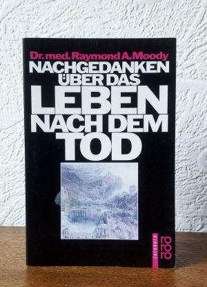 Nachgedanken über das Leben nach dem Tod