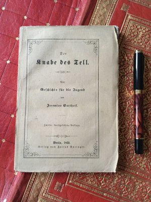 Der Knabe des Tell : eine Geschichte für die Jugend.