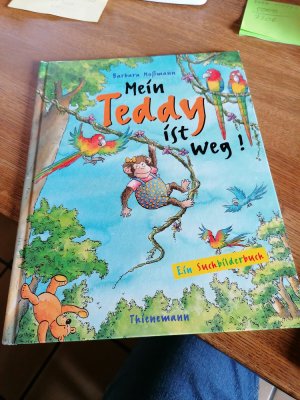 gebrauchtes Buch – Barbara Mossmann – Mein Teddy ist weg!