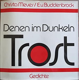 Denen im Dunkeln - Trost