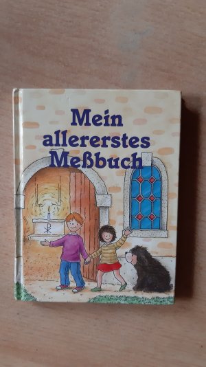 gebrauchtes Buch – Marilis Kurz-Lunkenbein – Mein allererstes Meßbuch