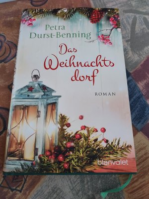 gebrauchtes Buch – Petra Durst-Benning – Das Weihnachtsdorf - Ein Kurzroman