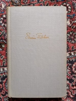 antiquarisches Buch – Hrsg. Hugo Haid – Dank an Edwin Fischer