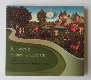 Ich gieng einmal spatieren - Tastenmusik von Hans Leo Haßler