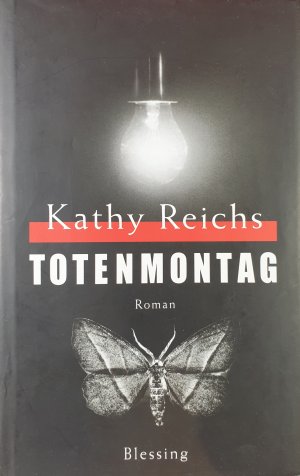 gebrauchtes Buch – Kathy Reichs – Totenmontag