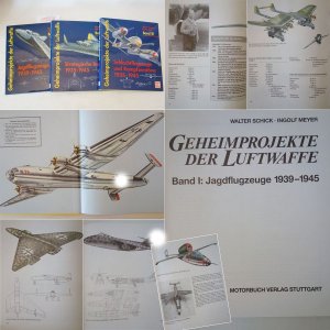 gebrauchtes Buch – Walter Schick / Ingolf Meyer / Dieter Herwig / Heinz Rode – Geheimprojekte der Luftwaffe. Band I: Jagdflugzeuge 1939-1945 / Band II: Strategische Bomber 1935-1945 / Band III: Schlachtflugzeuge und Kampfzerstörer 1935-1945 * 3 Bände ( v o l l s t ä n d i g )  mit  S c h u t z u m s c h l a g