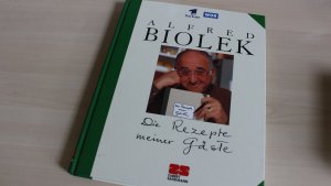 gebrauchtes Buch – Alfred Biolek – Die Rezepte meiner Gäste