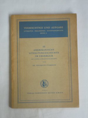 antiquarisches Buch – Heinrich Stammler – Amerikanische Literaturgeschichte im Überblick.