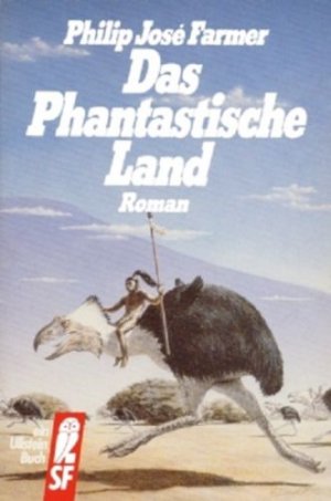 Das phantastische Land ; Roman