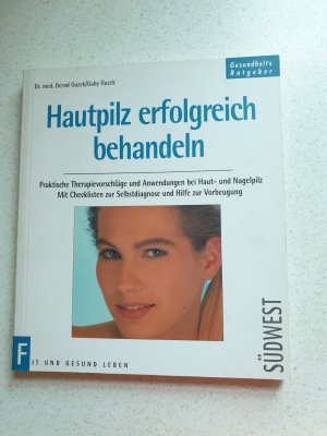 gebrauchtes Buch – Gaby Guzek – Hautpilz erfolgreich behandeln