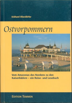 gebrauchtes Buch – Eckhard Oberdörfer – Ostvorpommern - Vom Amazonas des Nordens zu den Kaiserbädern