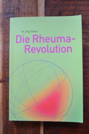 Die Rheuma-Revolution