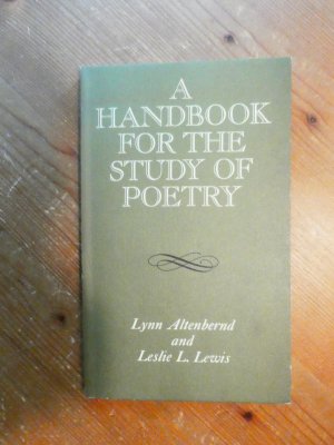 A Handbook For The Study Of Poetry