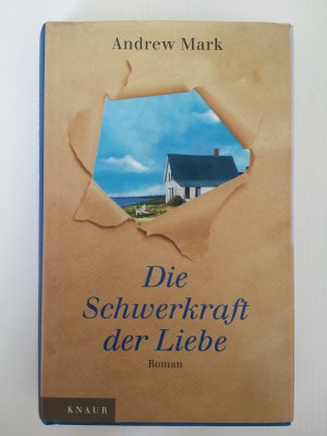 gebrauchtes Buch – Andrew Mark – Die Schwerkraft der Liebe