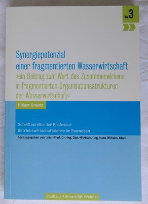 Synergiepotenzial einer fragmentierten Wasserwirtschaft