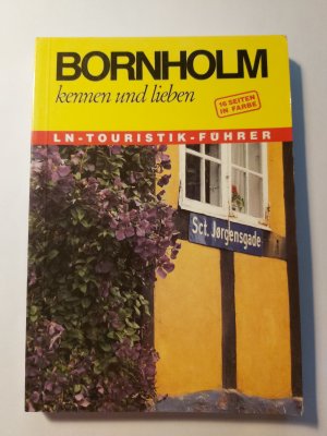 Bornholm kennen und lieben