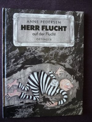 gebrauchtes Buch – Anne Pedersen – Herr Flucht auf der Flucht