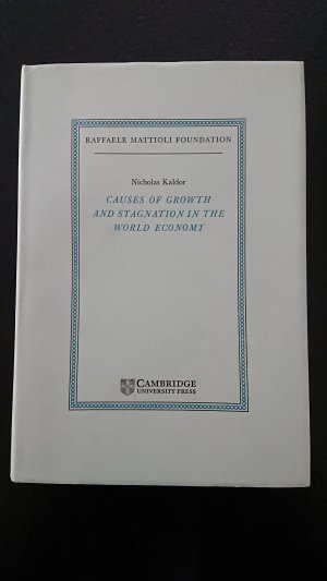 Causes of growth and stagantion in the world economy