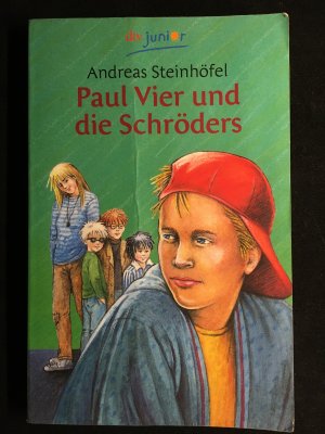 gebrauchtes Buch – Andreas Steinhöfel – Paul Vier und die Schröders