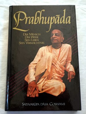 gebrauchtes Buch – Satsvarupa – Prabhupada - Der Mensch Der Weise Sein Leben Sein Vermächtnis