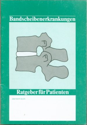 gebrauchtes Buch – Sanofi – Bandscheibenerkrankungen. Ratgeber für Patienten