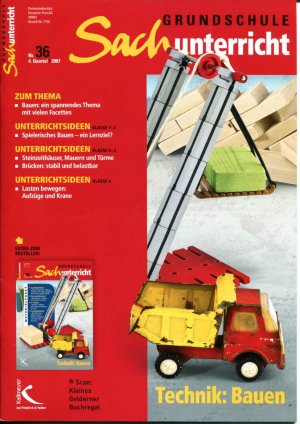 Grundschule Sachunterricht 36/2007: TECHNIK: BAUEN / Heft + Materialpaket (vollständig)