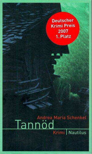 gebrauchtes Buch – Schenkel,Andrea Maria – Tannöd - Kriminalroman; 14. Auflage 2007