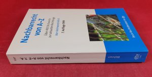 gebrauchtes Buch – Helmward Alheit – Nachbarrecht von A - Z - 490 Stichwörter zur aktuellen Rechtslage