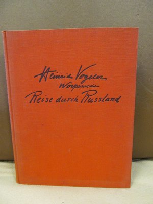 Reise durch Russland. Die Geburt des neuen Menschen. Mit 32 Zeichnungen des Verfassers in Offsetdruck.