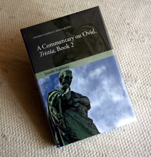 A Commentary on Ovid, Tristia, Book 2 (Oxf. Univ. Press)