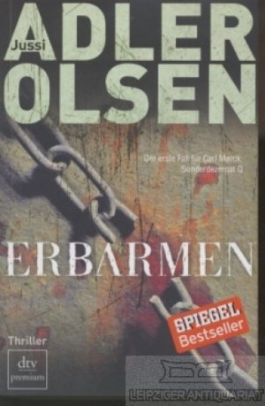 gebrauchtes Buch – Jussi Adler-Olsen – Erbarmen Der erste Fall für Carl Morck, Sonderdezernat Q. Thriller