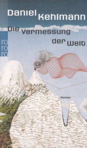 gebrauchtes Buch – Daniel Kehlmann – Die Vermessung der Welt Roman