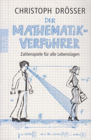 gebrauchtes Buch – Christoph Drösser – Der Mathematik-Verführer Zahlenspiele für alle Lebenslagen