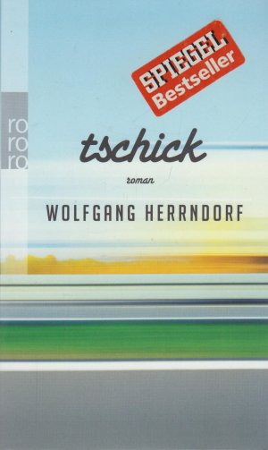 gebrauchtes Buch – Wolfgang Herrndorf – Tschick Roman