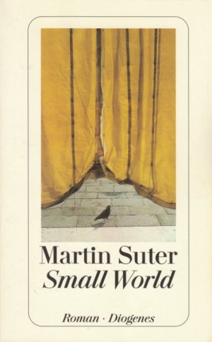 gebrauchtes Buch – Martin Suter – Small World Roman