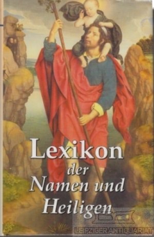 gebrauchtes Buch – Wimmer, Otto / Hartmann Melzer – Lexikon der Namen und Heiligen