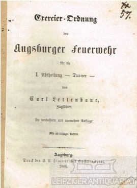 antiquarisches Buch – Carl Lettenbaur – Exercier-Ordnung der Augsburger  Feuerwehr für die 1. Abtheilung