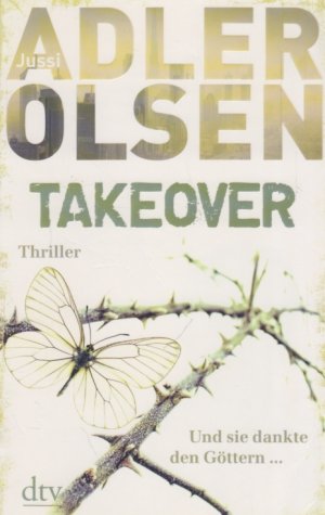 gebrauchtes Buch – Jussi Adler-Olsen – Takeover Und sie dankte den Göttern... Thriller