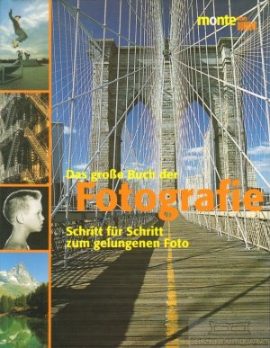 gebrauchtes Buch – John Freeman – Das große Buch der Fotografie Schritt für Schritt zum gelungenen Foto