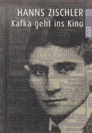 gebrauchtes Buch – Hanns Zischler – Kafka geht ins Kino